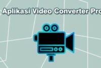 Aplikasi-Video-Converter-Pro